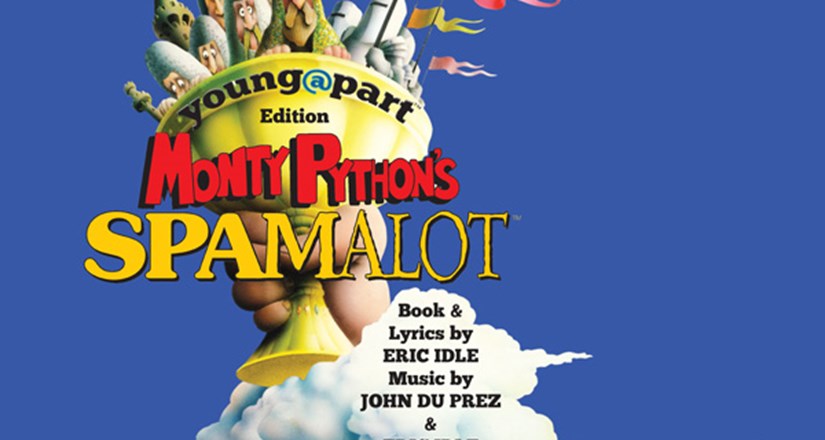 SYT Presents SPAMALOT YOUNG@PART Ed