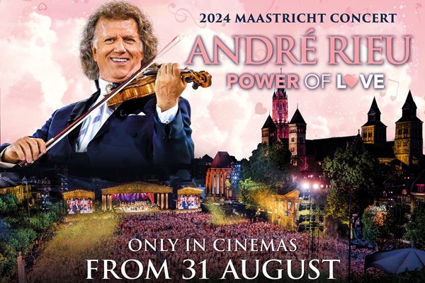 André Rieu’s 2024 Maastricht Concert: Power Of Love